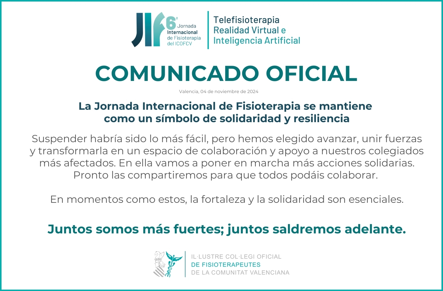 Comunicado Oficial: La Jornada Internacional de Fisioterapia se mantiene como un símbolo de solidaridad y resiliencia