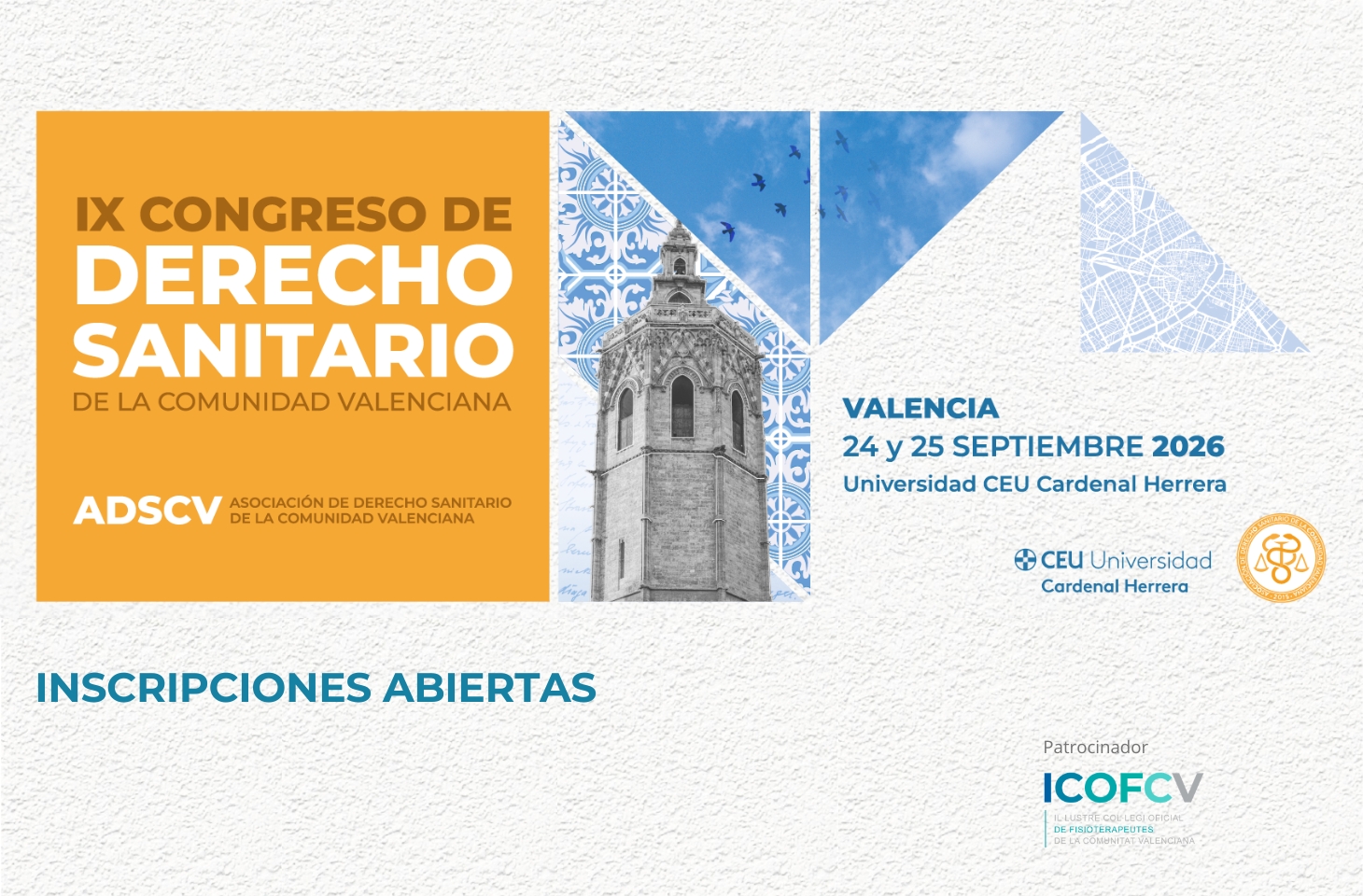 Asiste al IX Congreso de Derecho Sanitario con una cuota especial gracias al ICOFCV 