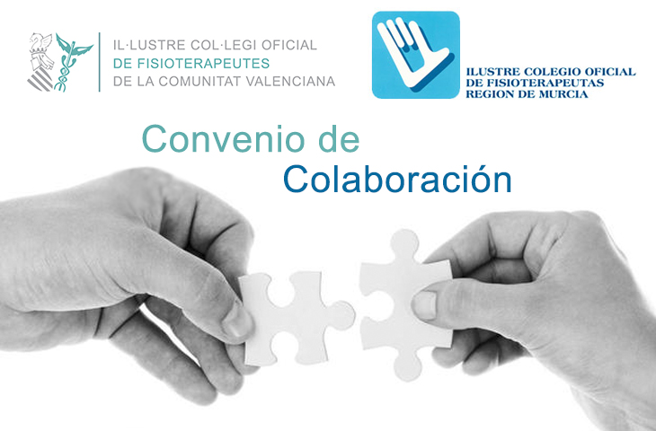 El Colegio de Fisioterapeutas de la Comunidad Valencia y el de Murcia establecen un convenio de colaboración en formación