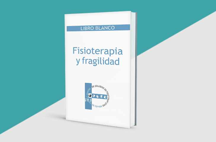El CGCFE edita el Libro Blanco sobre Fisioterapia y Fragilidad