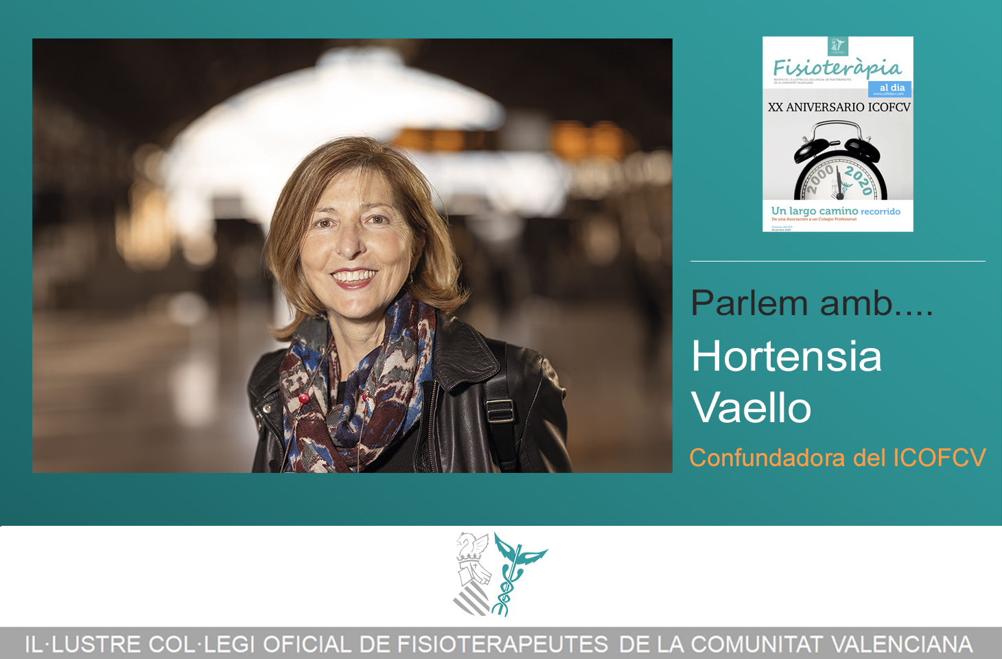 Parlem amb... Hortensia Vaello, confundadora del ICOFCV (monográfico XX Aniversario Colegio)