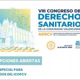 El VIII Congreso de Derecho Sanitario vuelve a Alicante: más de 40 expertos y condiciones especiales para los colegiados del ICOFCV