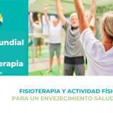 Día Mundial de la Fisioterapia: el papel del fisioterapeuta y la actividad física, esenciales para un envejecimiento saludable