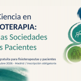 «La Ciencia en Fisioterapia»: una jornada gratuita en Madrid para acercar el conocimiento científico a la práctica clínica y a los pacientes