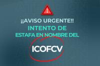 Aviso urgente: Detectado un intento de estafa a colegiados en nombre del ICOFCV