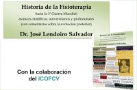 José Lendoiro publica una gran obra sobre "Historia  de la Fisioterapia hasta la primera Guerra Mundial" - Colegio Fisioterapeutas CV
